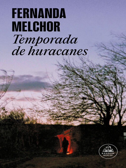 Fernanda Melchor: Temporada de huracanes (Paperback, Spanish language, 2017)