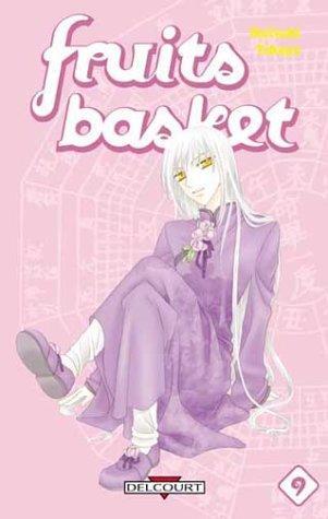 Natsuki Takaya: Fruits basket Vol. 9 : une corbeille de fruits (French language, 2003, Delcourt)