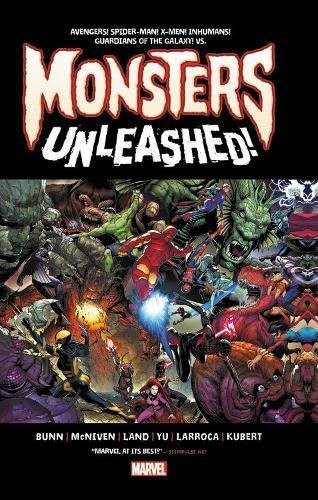 Cullen Bunn: Monsters Unleashed (Hardcover, Marvel)