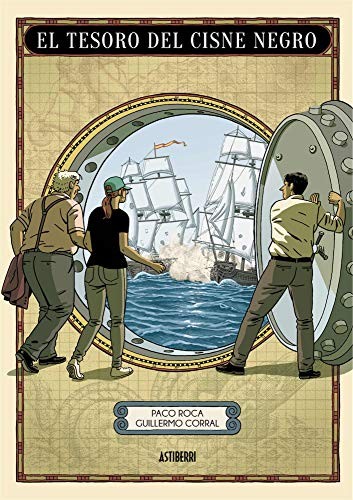 Paco Roca, Guillermo Corral: El tesoro del Cisne Negro (Hardcover, 2018, Astiberri, ASTIBERRI EDICIONES)