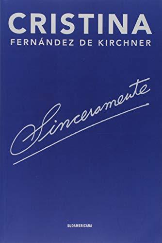 Cristina Fernández de Kirchner: Sinceramente (Spanish language, 2019)