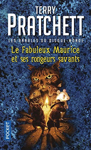Terry Pratchett, Patrick Couton, David Wyatt: Le fabuleux Maurice et ses rongeurs savants (Paperback, 2008, Pocket, POCKET)