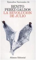 Benito Pérez Galdós: La revolución de julio (Spanish language, 1979, Alianza, Hernando)