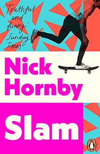 Nick Hornby: Slam (2007)