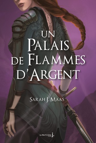 Sarah J. Maas, Anne-Judith Descombey: Un Palais de flammes d'argent (Paperback, French language, 2021, La Martiniere Jeunesse)