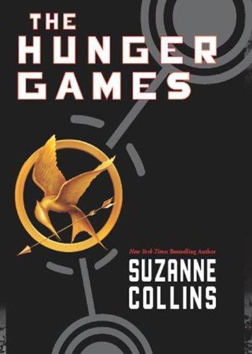 Suzanne Collins: The Hunger Games (The Hunger Games, #1) (Hardcover, 2008, Scholastic Press)