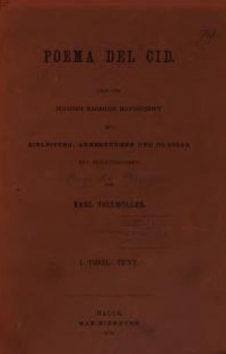 Anonymous: Poema del Cid (Spanish language, 1879, Max Niemeyer)