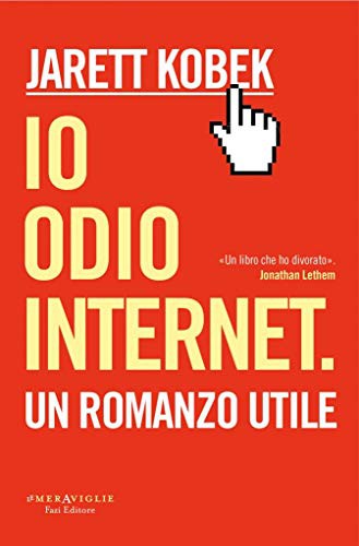 Jarett Kobek: Io odio internet (Paperback, Fazi)