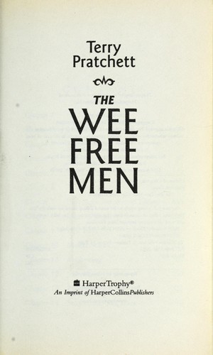 Terry Pratchett: The Wee Free Men (Paperback, 2004, HarperTrophy)