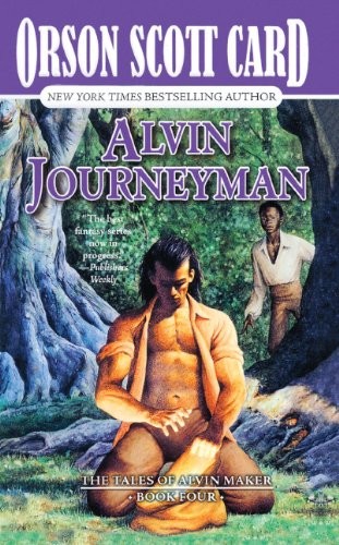 Orson Scott Card: Alvin Journeyman (1996, Tandem Library, Turtleback Books)