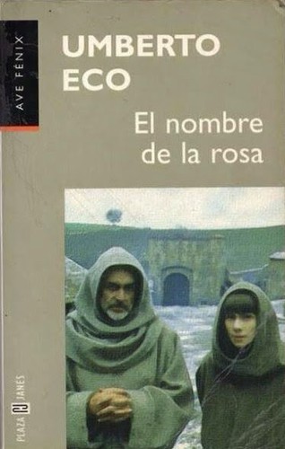 Umberto Eco: El Nombre De La Rosa (Paperback, Spanish language, 1999, Bernard H Hamel)