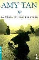 Amy Tan: La Esposa del Dios del Fuego (Paperback, Spanish language, Booket)