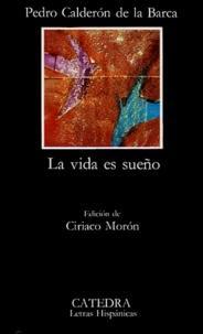 Pedro Calderón de la Barca: La vida es sueno (Spanish language, 1995)