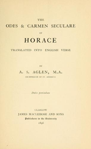Horace: The odes and carmen seculare of Horace (1896, Maclehose)