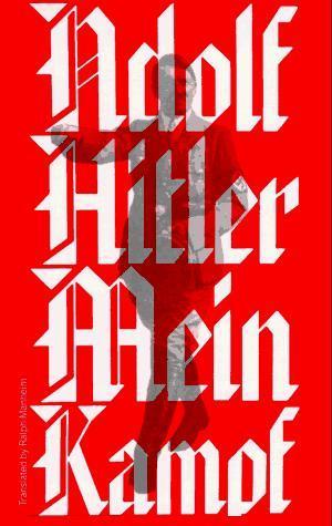 Adolf Hitler: Mein Kampf (1973, Houghton Mifflin Harcourt)
