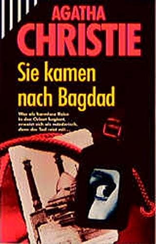 Agatha Christie: Siekamen nach Bagdad. (Paperback, German language, 1992, Scherz)