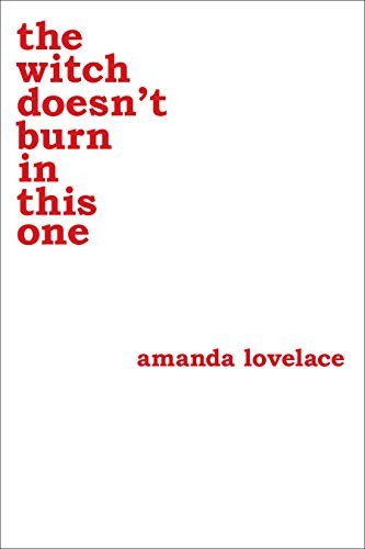 Amanda Lovelace, ladybookmad: the witch doesn't burn in this one (Paperback, Andrews McMeel Publishing)