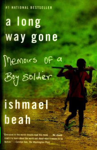 Ishmael Beah: A Long Way Gone (Paperback, 2008, Sarah Crichton Books)