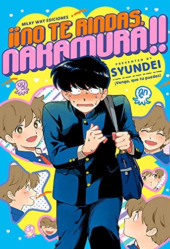 Syundei: ������No Te Rindas, Nakamura !! (Paperback, 2020, Milky Way)