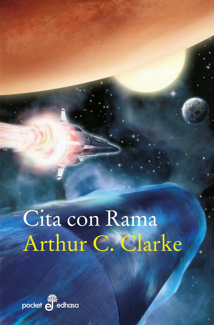 Arthur C. Clarke: Cita con Rama (Spanish language, 2023, Edhasa)