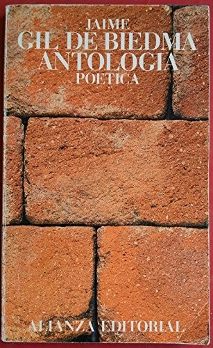 Jaime Gil de Biedma: Antología poética (Spanish language, 1981, Alianza Editorial)