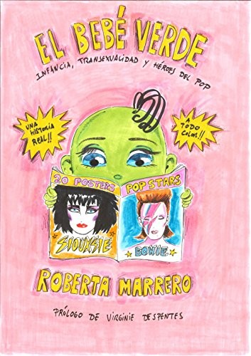 Roberta Marrero: El bebé verde (Hardcover, 2016, Lunwerg Editores)