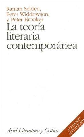 Raman Selden: La Teoria Literaria Contemporanea (Paperback, Spanish language, 2004, Ariel Publications)