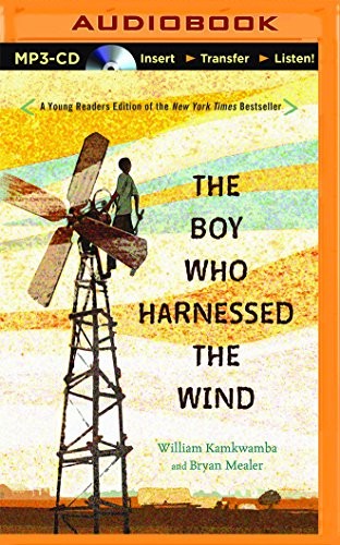 Korey Jackson, Bryan Mealer: The Boy Who Harnessed the Wind (AudiobookFormat, 2016, Brilliance Audio)