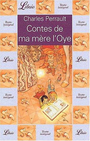 Charles Perrault: Contes de ma mere l'oye (Paperback, French language, 2001, J'ai lu)