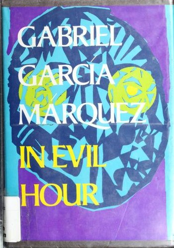 Gabriel García Márquez: In evil hour (1979, Harper & Row)