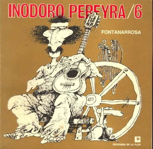 Roberto Fontanarrosa: Inodoro Pereyra 6 (Paperback, Spanish language, 2005, De La Flor, De LA Flor S.R.L. Ediciones)