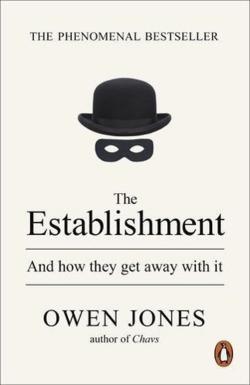 Owen Jones: The Establishment