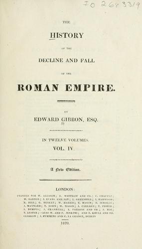 Edward Gibbon: The  history of the decline and fall of the Roman empire (1820, Printed for W. Allason [etc.])