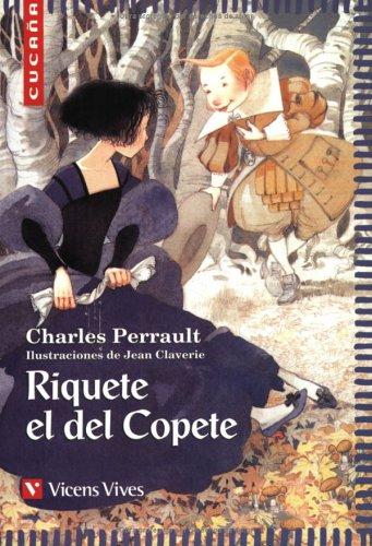 Charles Perrault: Riquete el del Copete (Paperback, Spanish language, 2003, Vicens Vives)