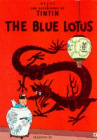 Hergé: The blue lotus (Paperback, 1990, Mammoth)