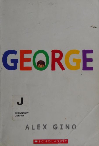 Alex Gino: George (Paperback, 2017, Scholastic Inc.)