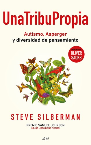 Una tribu propia : Autismo y Asperger : otras maneras de entender el mundo - 1. edición (2016, Ariel)