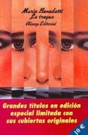 Mario Benedetti: La Tregua/ The Truce (Hardcover, Spanish language, 2006, Alianza Editorial Sa)