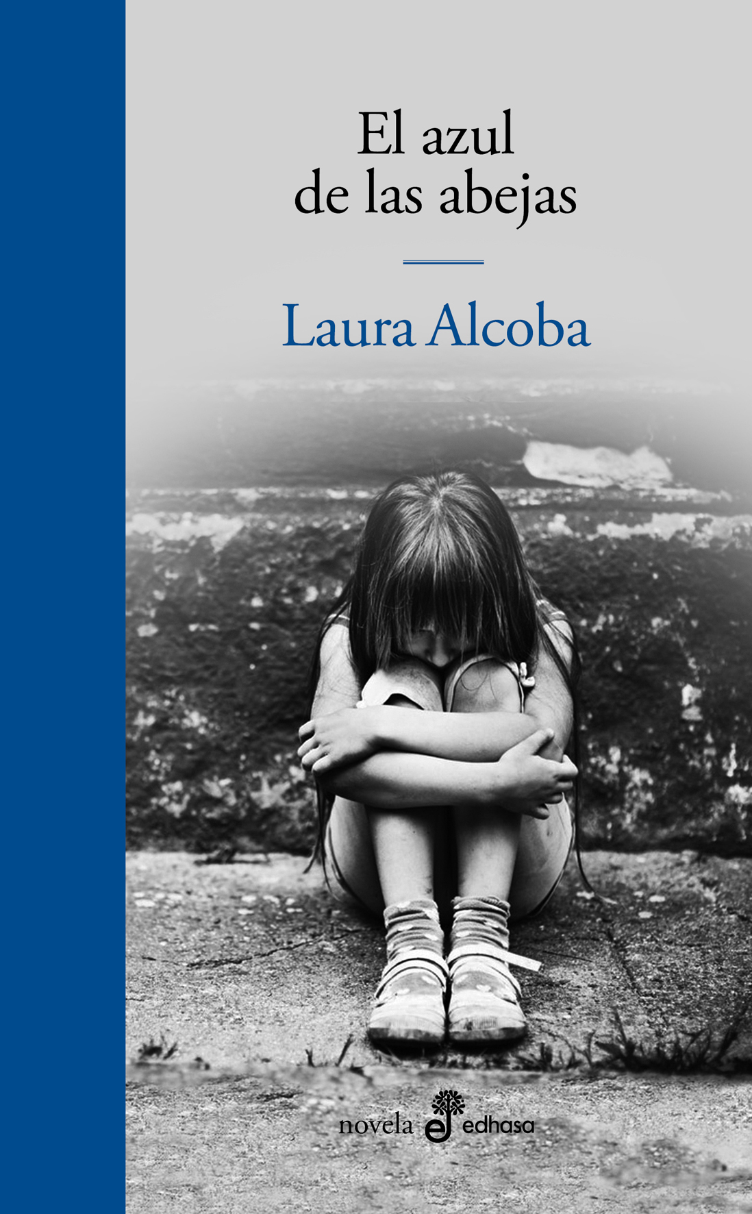 Laura Alcoba: El azul de las abejas (Paperback, Español language, 2021, edhasa)