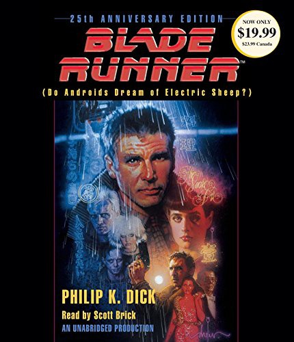 Scott Brick, Philip K. Dick: Blade Runner (AudiobookFormat, 2014, Random House Audio)