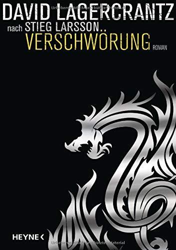 David Lagercrantz: Verschwörung (German language, 2015, Heyne Verlag)