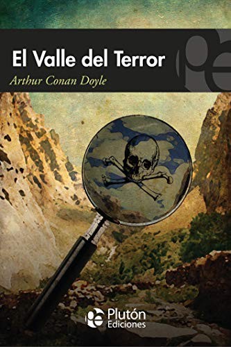 Arthur Conan Doyle, Benjamin Briggent: El Valle del Terror (Paperback, 2013, Plutón Ediciones)
