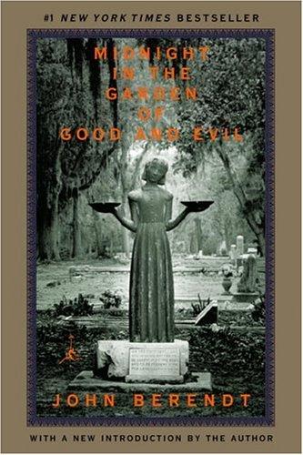 John Berendt: Midnight in the Garden of Good and Evil (Hardcover, Modern Library)