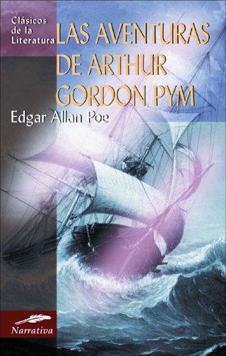 Edgar Allan Poe: Las aventuras de Arthur Gordon Pym (Paperback, Spanish language, Edimat Libros)