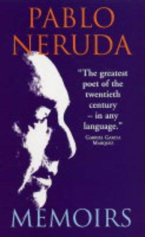 Pablo Neruda: Memoirs (Condor Books) (Paperback, 2004, Souvenir Press Ltd)