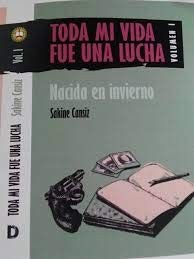 Sakine Cansiz, Lisa Buhl: Toda mi vida fue una lucha (Paperback, Spanish language, Editorial Descontrol)