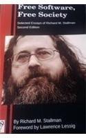 Richard Stallman: Free Software Free Society, 2nd Edition (2010)