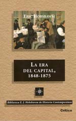 Eric Hobsbawm: La Era del Capital 1848-1875 (Paperback, Spanish language, 2001, Critica)