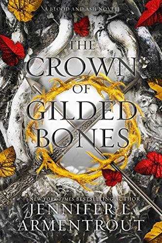 Jennifer Armentrout: The ​Crown of Gilded Bones (2021)