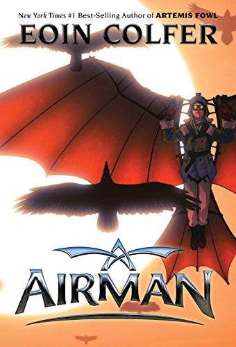 Eoin Colfer: Airman (Paperback, Disney-Hyperion)